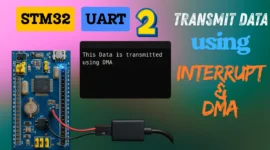STM32 UART DMA & Interrupt Tutorial