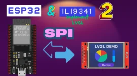 ESP32 SPI LCD with Graphics using LVGL