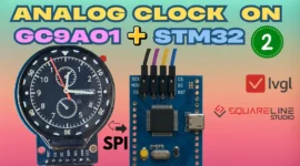 GC9A01 Analog clock with STM32 LVGL
