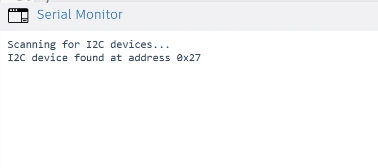 Arduino I2C Scanner found the address of LCD1602 connected via I2C using PCF8574.
