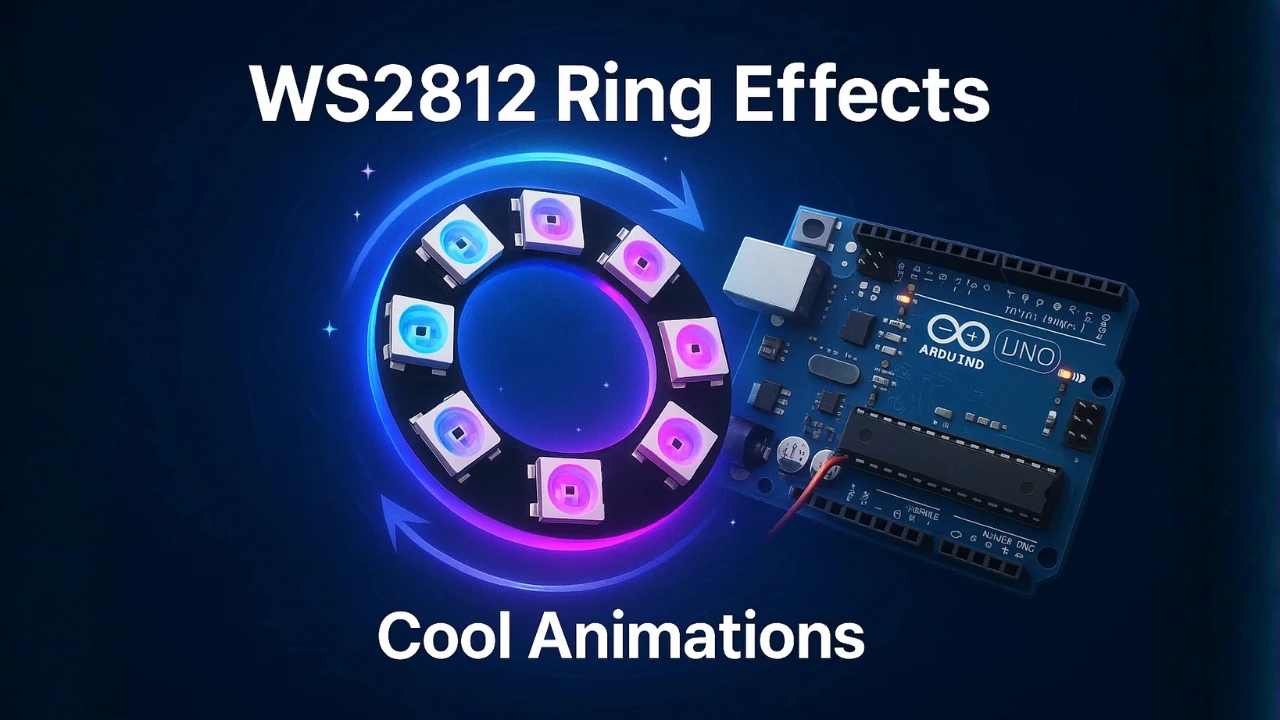 Arduino WS2812 LED Interfacing Tutorial (With Full Codes and Cool Animations)